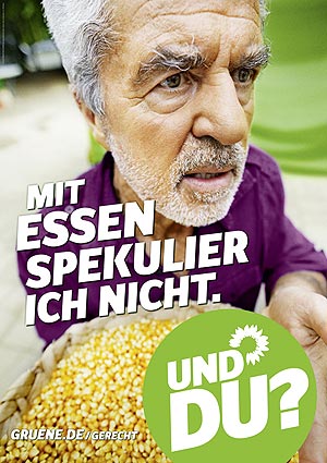 Plakat: Mit Essen spekulier ich nicht.